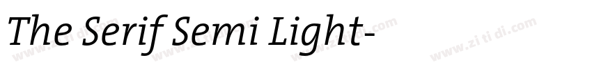 The Serif Semi Light字体转换 The Serif Semi Light字体转换